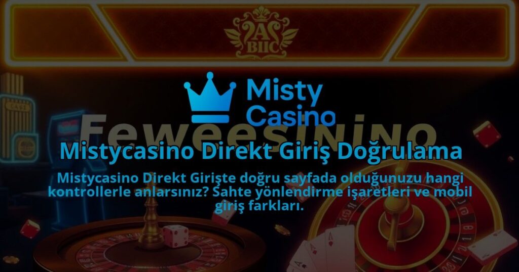 Mistycasino-Direkt-Giris-Dogrulama-1786679579.jpg