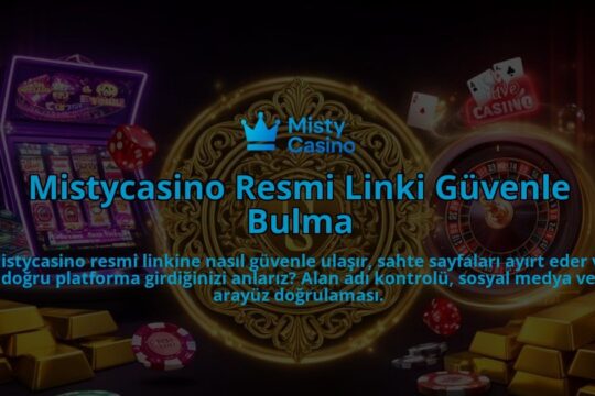 Mistycasino-Resmi-Linki-Guvenle-Bulma-overlay-1786627911.jpg